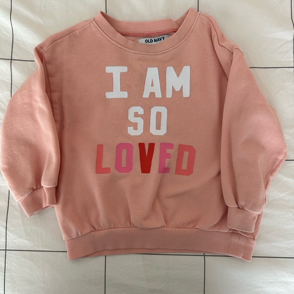 Old Navy Pink Peach Kids Sweatshirt with 'I AM SO LOVED' Graphic